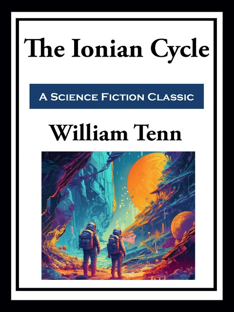 The Ionian Cycle - William Tenn