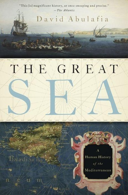 The Great Sea - David Abulafia