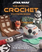 Cover-Bild zum Titel 'Star Wars: The Official Crochet Pattern Book' von 'Insight Editions, Leah Parker'