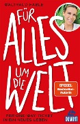 Cover-Bild zum Titel 'Für alles um die Welt' von 'Waltraud Hable'