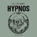 Cover-Bild zum Titel 'Hypnos' von 'H. P. Lovecraft'