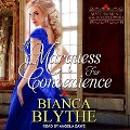 A Marquess for Convenience Lib/E - Bianca Blythe