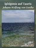 Cover-Bild zum Titel 'Iphigenie auf Tauris' von 'Johann Wolfgang von Goethe'