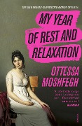 My Year of Rest and Relaxation - Ottessa Moshfegh