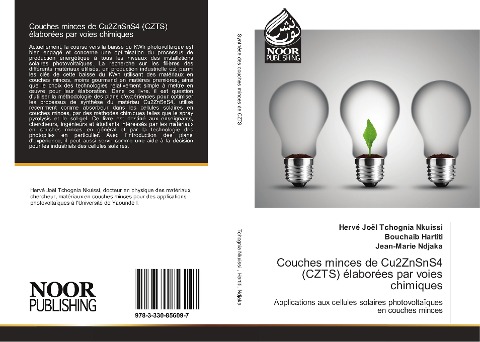 Couches minces de Cu2ZnSnS4 (CZTS) élaborées par voies chimiques - Hervé Joël Tchognia Nkuissi, Bouchaib Hartiti, Jean-Marie Ndjaka