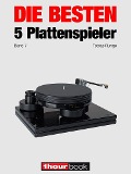Cover-Bild zum Titel 'Die besten 5 Plattenspieler (Band 7)' von 'Tobias Runge, Thomas Schmidt'