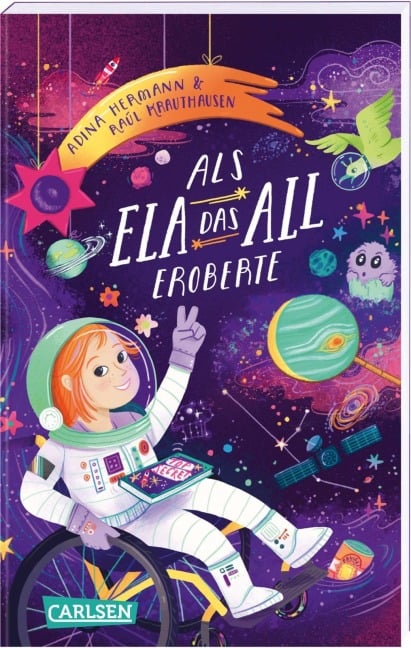 Als Ela das All eroberte - Raúl Krauthausen, Adina Hermann
