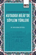 Cover-Bild zum Titel 'Althusserin Söylem Kurami Baglaminda Kutadgu Bilig' von 'Yahya Kemal Beyitoglu'