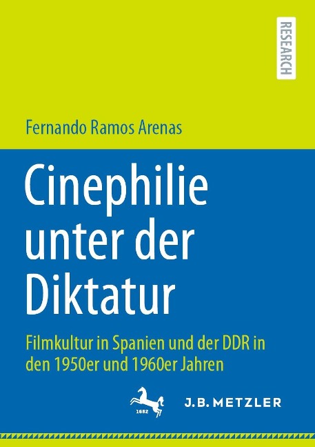 Cinephilie unter der Diktatur - Fernando Ramos Arenas