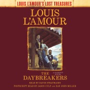 Cover-Bild zum Titel 'The Daybreakers (Lost Treasures)' von 'Louis L'Amour'