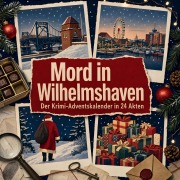 Cover-Bild zum Titel 'Mord in Wilhelmshaven' von 'Julian Müller'