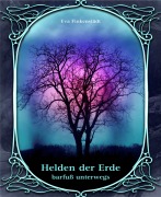 Cover-Bild zum Titel 'Helden der Erde' von 'Eva Finkenstädt'