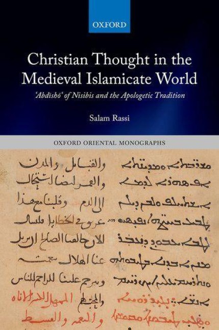 Christian Thought in the Medieval Islamicate World - Salam Rassi