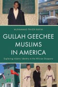 Cover-Bild zum Titel 'Gullah Geechee Muslims in America' von 'Muhammad Fraser-Rahim'