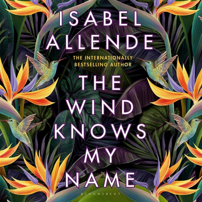 The Wind Knows My Name - Isabel Allende