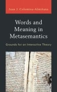 Cover-Bild zum Titel 'Words and Meaning in Metasemantics' von 'Juan José Colomina-Almiñana'
