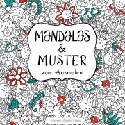 Cover-Bild zum Titel 'Mandalas und Muster zum Ausmalen' von 'Verena Münstermann'