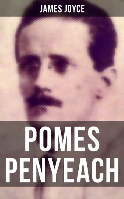 POMES PENYEACH - James Joyce