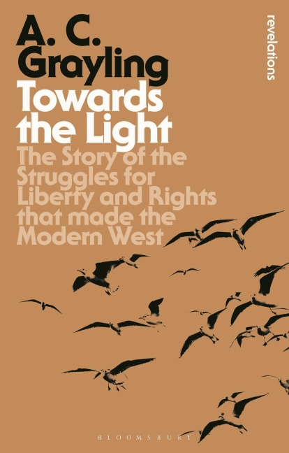 Towards the Light - A. C. Grayling