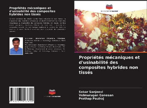 Propriétés mécaniques et d'usinabilité des composites hybrides non tissés - Sekar Sanjeevi, Velmurugan Ganesan, Prathap Paulraj