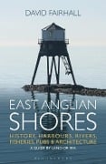 Cover-Bild zum Titel 'East Anglian Shores' von 'David Fairhall'
