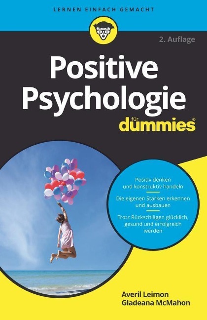 Positive Psychologie für Dummies - Averil Leimon, Gladeana Mcmahon