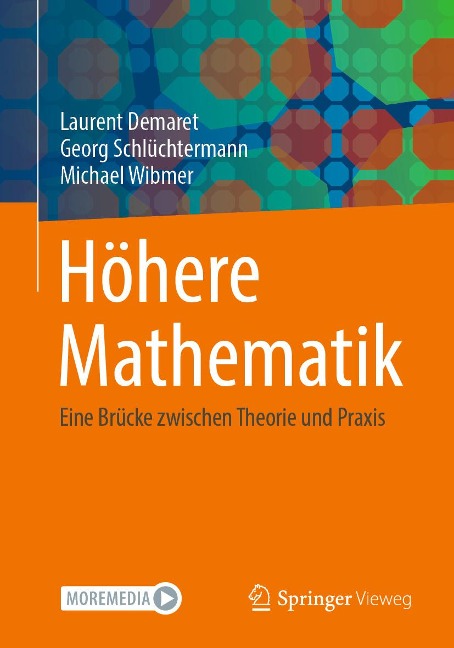 Höhere Mathematik - Laurent Demaret, Georg Schlüchtermann, Michael Wibmer