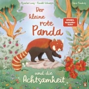 Cover-Bild zum Titel 'Der kleine rote Panda und die Achtsamkeit' von 'Aljoscha Long, Ronald Schweppe'