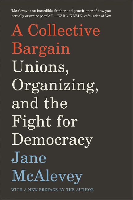 A Collective Bargain - Jane Mcalevey