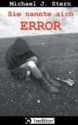 Cover-Bild zum Titel 'Sie nannte sich Error' von 'Michael J. Stern'