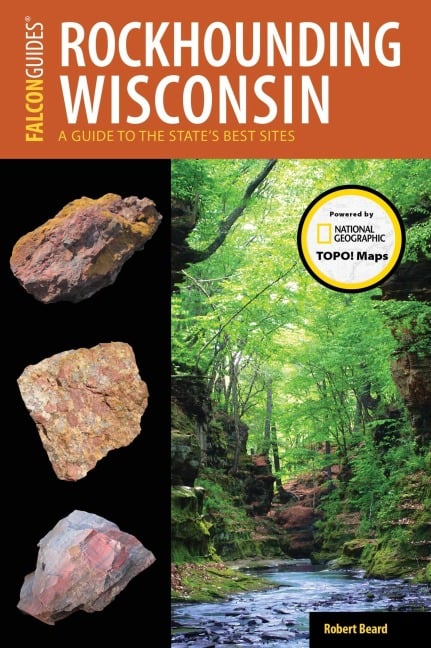 Rockhounding Wisconsin - Robert Beard