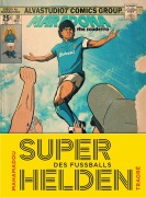 Cover-Bild zum Titel 'Superhelden des Fußballs' von 'Mahamadou Traoré'