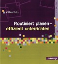 Cover-Bild zum Titel 'Routiniert planen - effizient unterrichten' von 'Wolfgang Mattes'