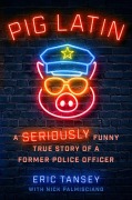 Cover-Bild zum Titel 'Pig Latin' von 'Eric Tansey, Nick Palmisciano'