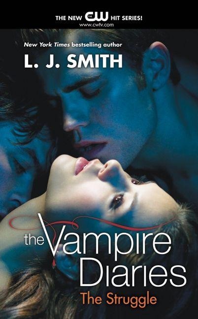 The Vampire Diaries: The Struggle - L J Smith