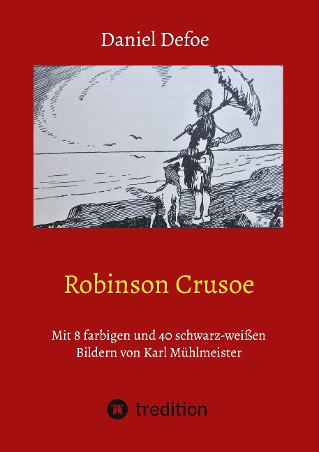Robinson Crusoe - Daniel Defoe, Eduard Braun