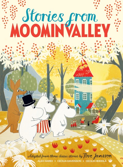 Stories from Moominvalley - Alex Haridi, Cecilia Davidsson