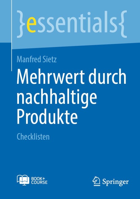 Mehrwert durch nachhaltige Produkte - Manfred Sietz