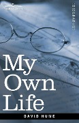 My Own Life - David Hume