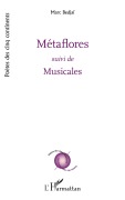 Cover-Bild zum Titel 'Métaflores' von 'Marc Bedjaï'