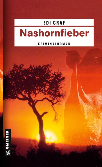 Nashornfieber - Edi Graf