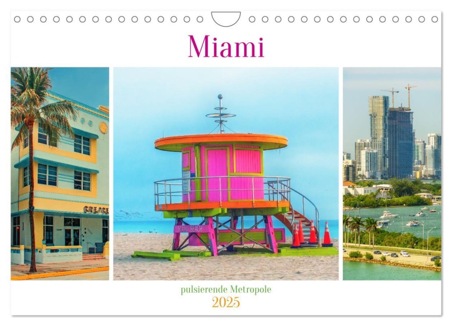 Miami - pulsierende Metropole (Wandkalender 2025 DIN A4 quer), CALVENDO Monatskalender - Nina Schwarze
