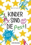 Cover-Bild zum Titel 'Kinder sind die Pest!' von 'Bunmi Laditan'