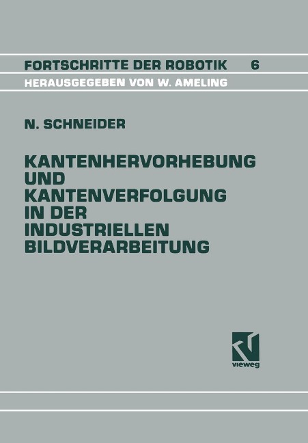 Kantenhervorhebung und Kantenverfolgung in der industriellen Bildverarbeitung - Nikolaus Schneider