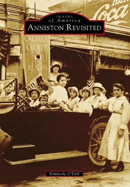 Anniston Revisited - Kimberly O'Dell