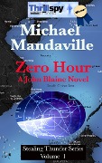 Cover-Bild zum Titel 'Zero Hour (Stealing Thunder, #1)' von 'Michael Mandaville'