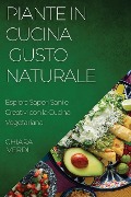 Cover-Bild zum Titel 'Piante in Cucina' von 'Chiara Verdi'