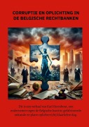 Cover-Bild zum Titel 'Corruptie en Oplichting in de Belgische Rechtbanken' von 'Karl Herrebout'