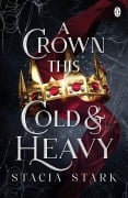 Cover-Bild zum Titel 'A Crown This Cold and Heavy' von 'Stacia Stark'