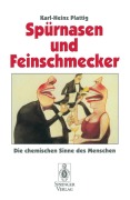 Cover-Bild zum Titel 'Spürnasen und Feinschmecker' von 'Karl-Heinz Plattig'